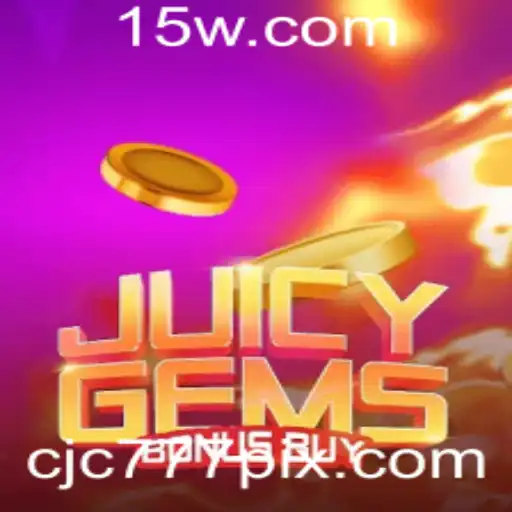 Descubra o Fascinante Mundo do JuicyGemsBonusBuy com cjc777